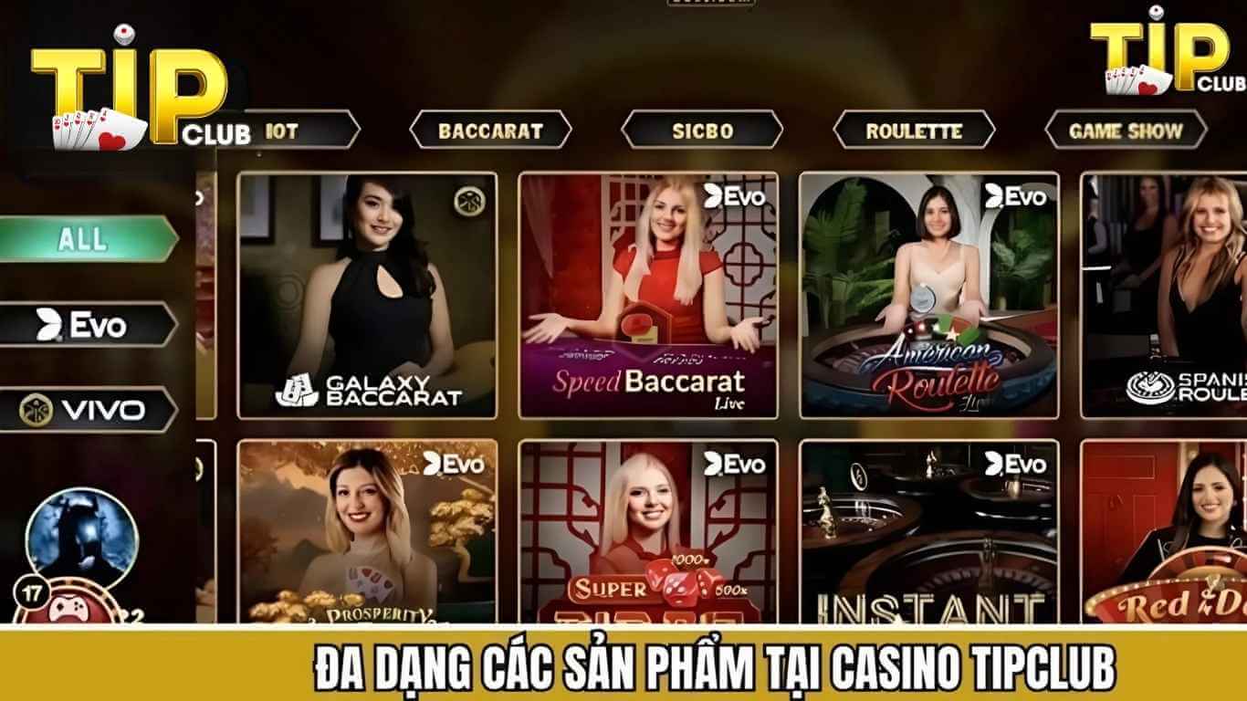 Các thể loại cược Casino Tipclub hấp dẫn