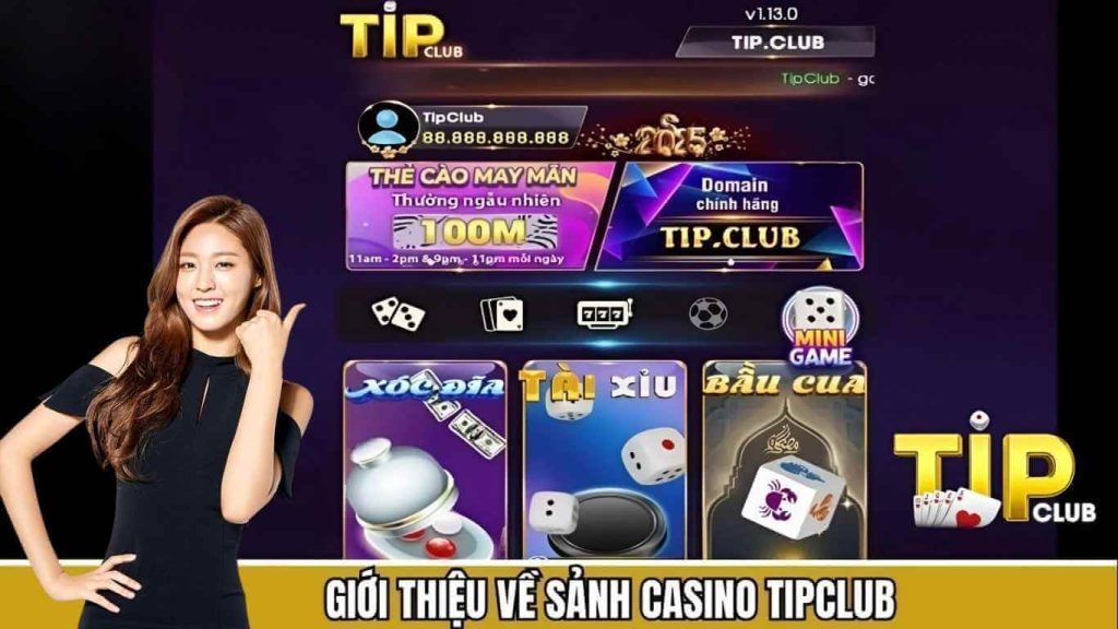 Giới thiệu sảnh live Casino Tipclub